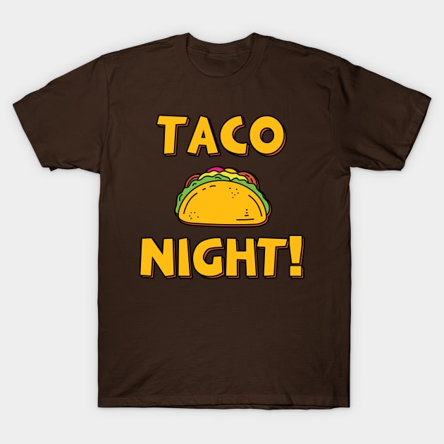 Taco Night! T-Shirt by fizzyllama